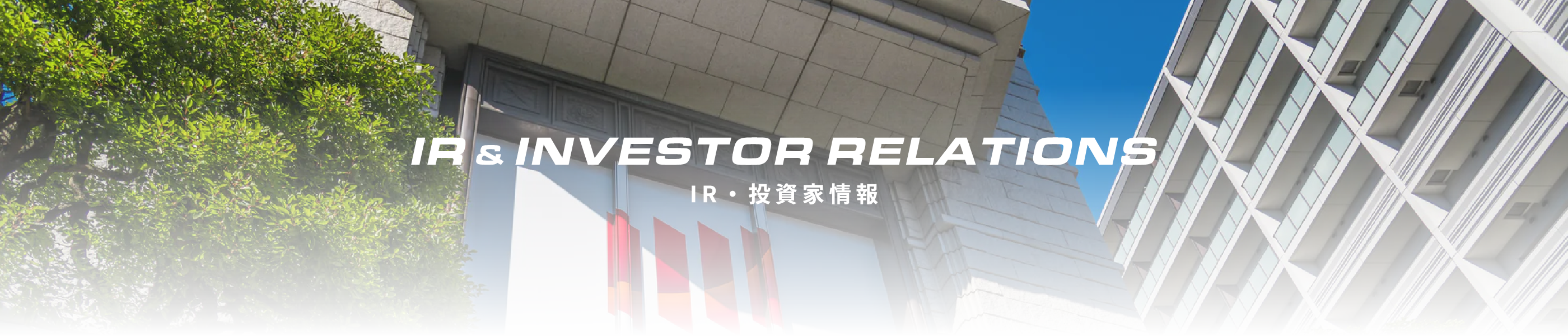 IR & INVESTOR RELATIONS